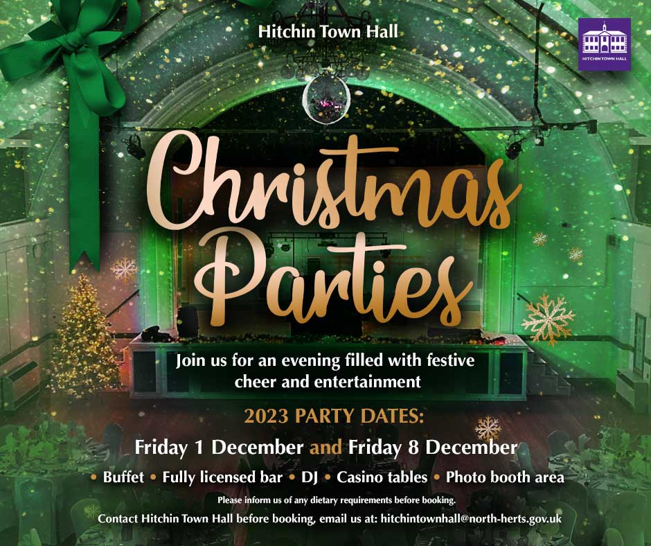 Corporate Christmas Parties- Sold Out - Hitchin Town Hall